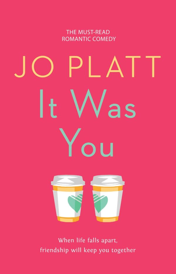 It Was You [Paperback] Platt, Jo