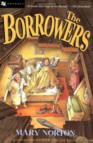 The Borrowers Norton, Mary; Krush, Beth and Krush, Joe
