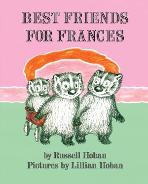 Best Friends for Frances (I Can Read Level 2) Hoban, Russell and Hoban, Lillian