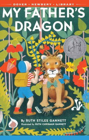 My Father's Dragon [Paperback] Gannett, Ruth Stiles and Gannett, Ruth Chrisman