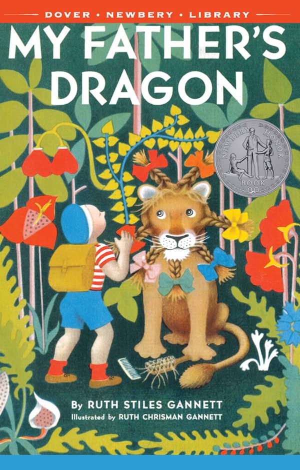 My Father's Dragon [Paperback] Gannett, Ruth Stiles and Gannett, Ruth Chrisman