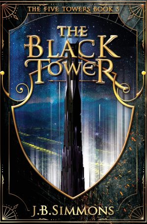 The Black Tower (Five Towers) [Paperback] Simmons, J B