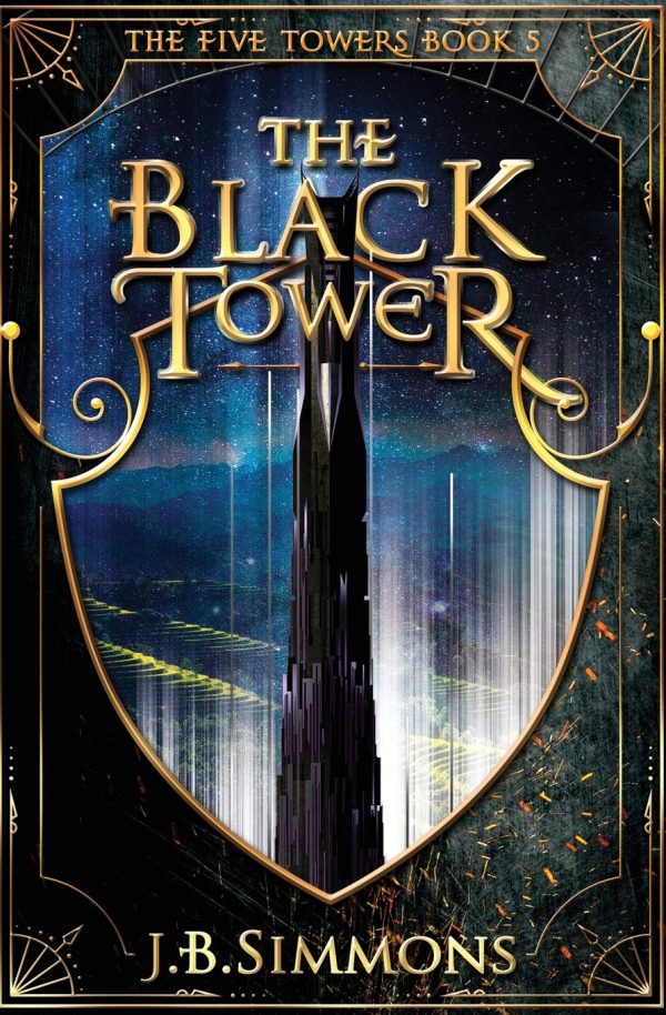 The Black Tower (Five Towers) [Paperback] Simmons, J B
