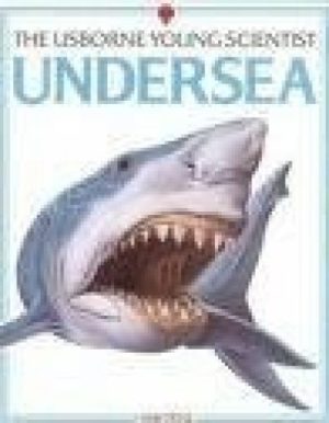 Undersea (Young Scientist Series) Pick, Christopher