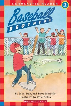 Baseball Brothers (sports Stories) (level 3) (Hello Reader!, Level 3) Marzollo, Jean and Kelley, True