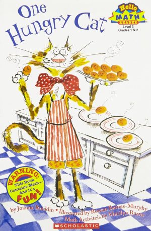 One Hungry Cat (Hello Math Reader. Level 3) Rocklin, Joanne and Barnes-Murphy, Rowan
