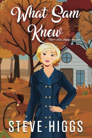What Sam Knew (Patricia Fisher Mystery Adventures) [Paperback] higgs, steve