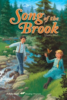 A Beka Abeka Reading Program Grade 4 SONG OF THE BROOK 59587001 [Paperback] Matilda Nordtvedt