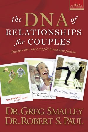 The DNA of Relationships for Couples [Paperback] Smalley, Greg; Paul, Robert S. and Wallace, Donna K.