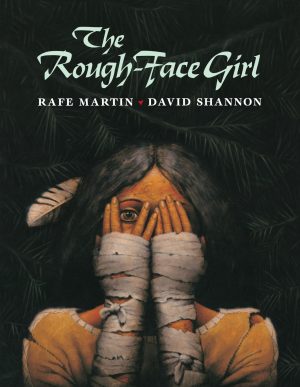 The Rough-Face Girl [Paperback] Martin, Rafe and Shannon, David