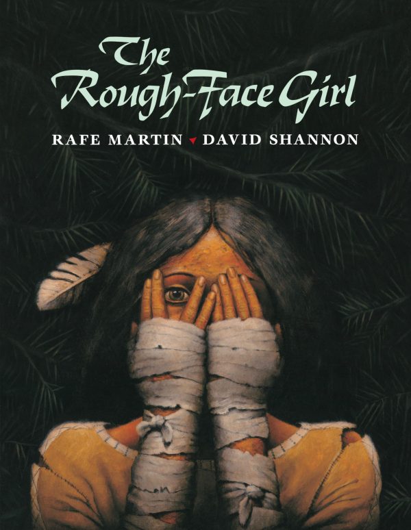 The Rough-Face Girl [Paperback] Martin, Rafe and Shannon, David