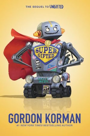 Supergifted [Hardcover] Korman, Gordon