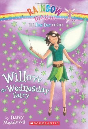 Fun Day Fairies #3: Willow the Wednesday Fairy: A Rainbow Magic Book Meadows, Daisy and Ripper, Georgie