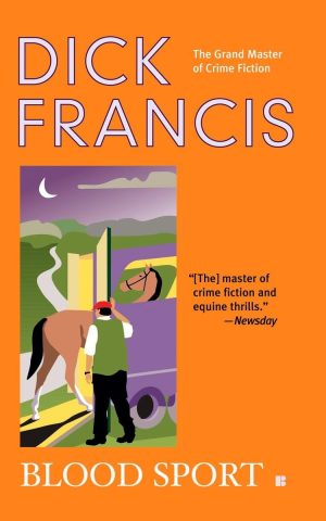 Blood Sport (A Dick Francis Novel) Francis, Dick
