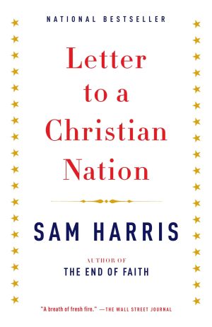 Letter to a Christian Nation [Paperback] Harris, Sam