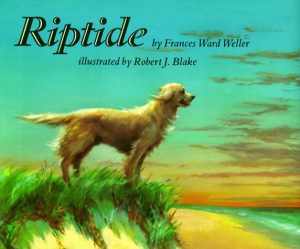 Riptide Frances Ward Weller and Robert J. Blake