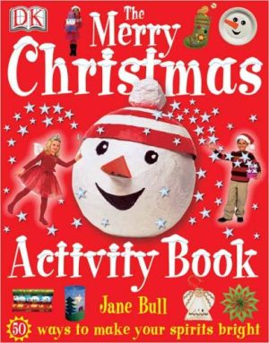 The Merry Christmas Activity Book Bull, Jane