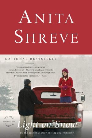 Light on Snow [Paperback] Shreve, Anita