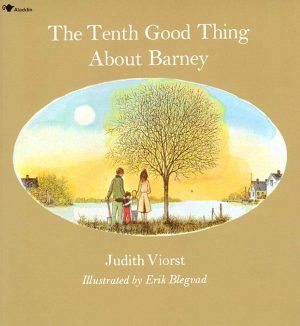 The Tenth Good Thing About Barney [Paperback] Viorst, Judith and Blegvad, Erik