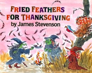 Fried Feathers for Thanksgiving Stevenson, James