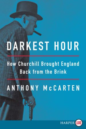DARKEST HOUR [Paperback] Mccarten, Anthony