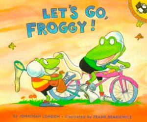 Let's Go, Froggy! [Paperback] London, Jonathan