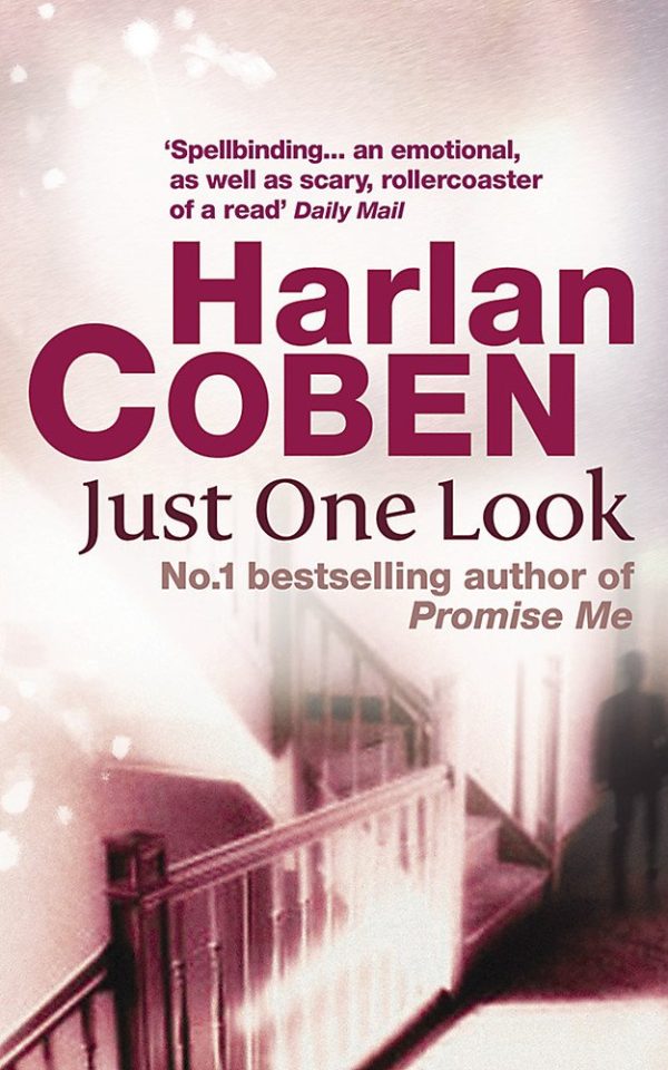 Just One Look [Paperback] Coben, Harlan