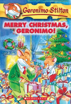 Merry Christmas, Geronimo! (Geronimo Stilton, No. 12) Stilton, Geronimo