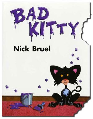 Bad Kitty Cat-Nipped Edition [Hardcover] Bruel, Nick