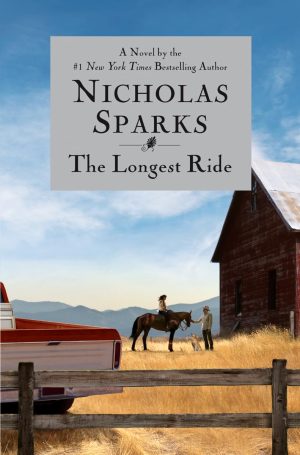 The Longest Ride [Hardcover] Sparks, Nicholas