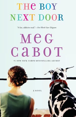 The Boy Next Door [Paperback] Meggin Cabot