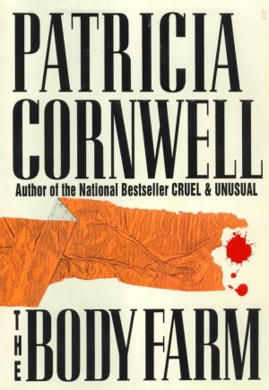 The Body Farm Cornwell, Patricia