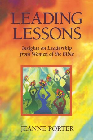 Leading Lessons: Insights on Leadership from Women of the Bible [Paperback] Porter, Jeanne L.