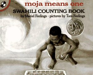 Moja Means One: Swahili Counting Book (Picture Puffin Books) [Paperback] Feelings, Muriel and Feelings, Tom