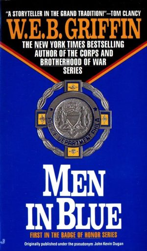 Men in Blue (Badge Of Honor) [Mass Market Paperback] Griffin, W.E.B.