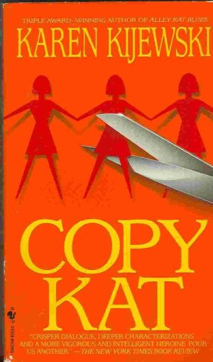 Copy Kat Kijewski, Karen