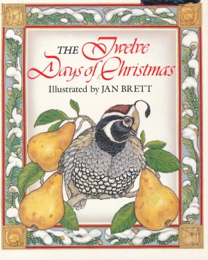 The Twelve Days of Christmas [Paperback] Jan Brett