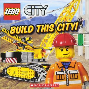Build This City! (LEGO City) Scholastic