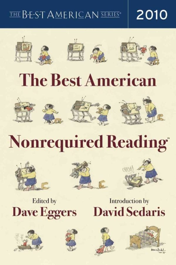 The Best American Nonrequired Reading (The Best American Series ®) Dave Eggers and David Sedaris