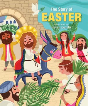 The Story of Easter [Board book] Dardik, Helen