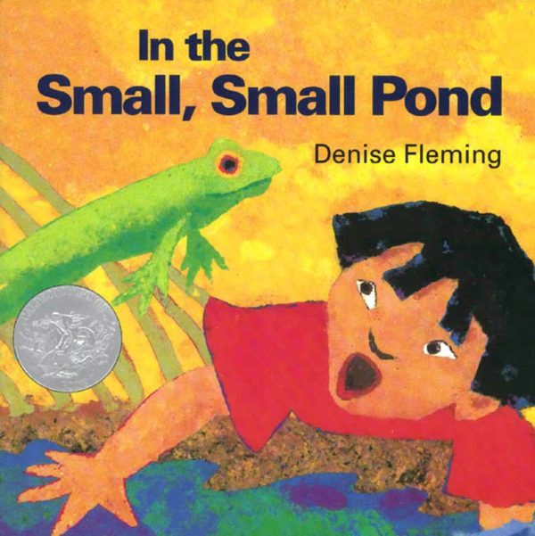 In the Small, Small Pond [Paperback] Fleming, Denise