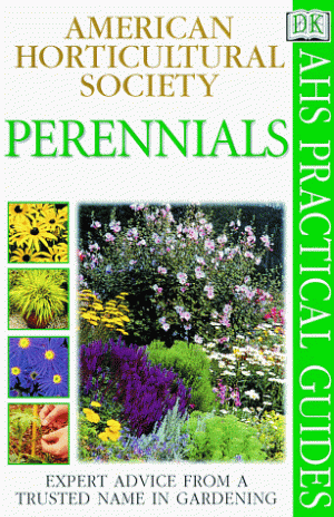 American Horticultural Society Practical Guides: Perennials Edwards, Ray