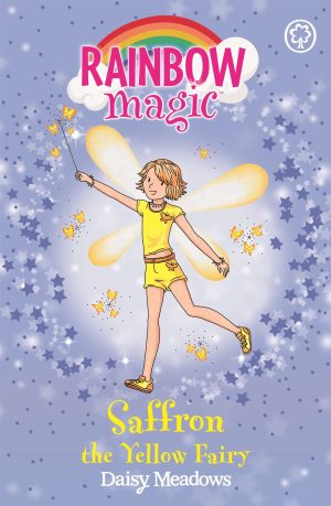 Saffron the Yellow Fairy (Rainbow Magic #3) Meadows, Daisy and Ripper, Georgie