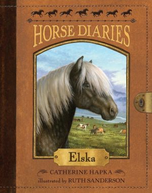 Horse Diaries #1: Elska [Paperback] Hapka, Catherine and Sanderson, Ruth