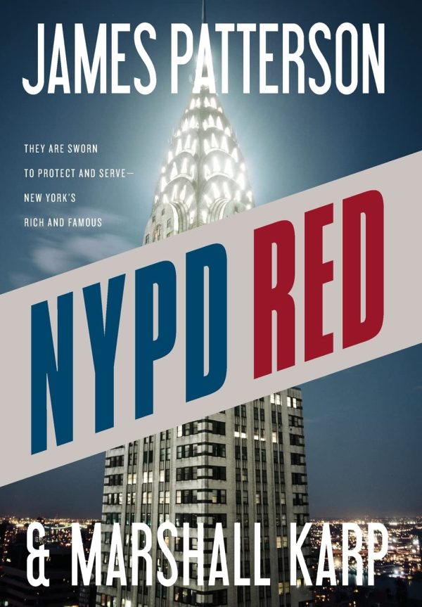 NYPD Red (NYPD Red, 1) [Hardcover] Patterson, James and Karp, Marshall