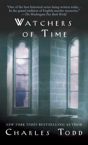 Watchers of Time: An Inspector Ian Rutledge Novel [Mass Market Paperback] Todd, Charles