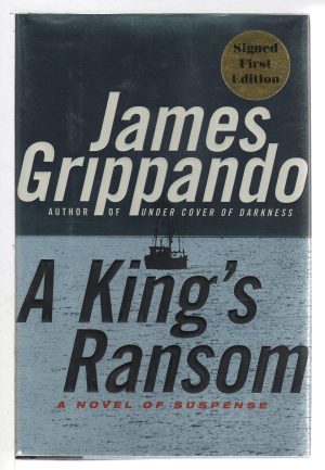 A King's Ransom Grippando, James
