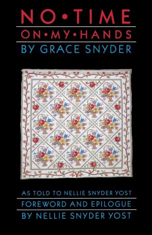 No Time on My Hands [Paperback] Snyder, Grace