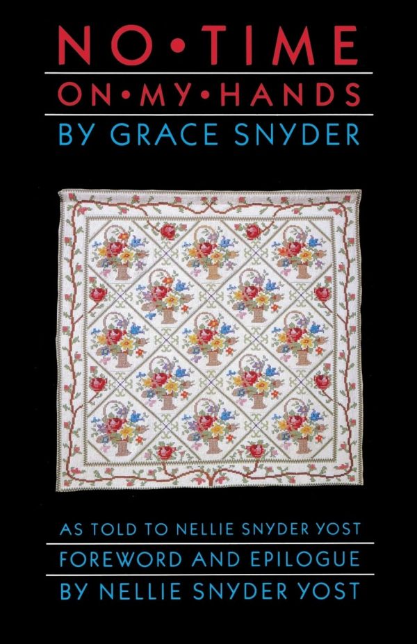 No Time on My Hands [Paperback] Snyder, Grace