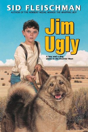 Jim Ugly [Paperback] Fleischman, Sid and Smith, Jos. A